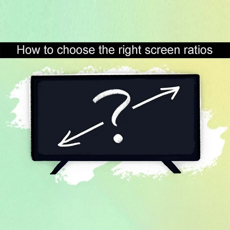 How Screen Ratios Affect the Display Experience